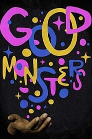 Good Monsters' Poster