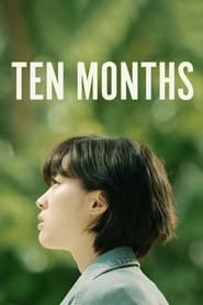 Ten Months' Poster