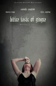 Bitter Taste of Ginger' Poster