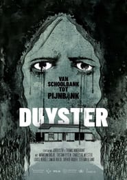 Duyster' Poster