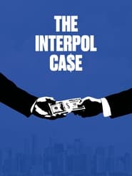 The Interpol Case' Poster