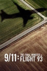 911 The Final Minutes of Flight 93' Poster
