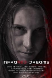 Infrared Dreams' Poster