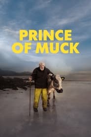 Streaming sources forPrince of Muck