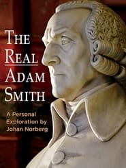 The Real Adam Smith Ideas That Changed The World' Poster