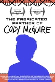 The Fabricated Partner of Cody McGuire' Poster