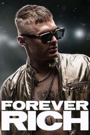 Forever Rich' Poster