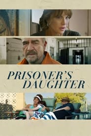 Prisoners Daughter' Poster
