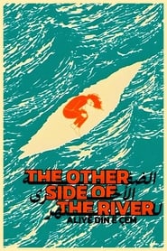 The Other Side of the River' Poster