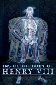 Inside the Body of Henry VIII' Poster