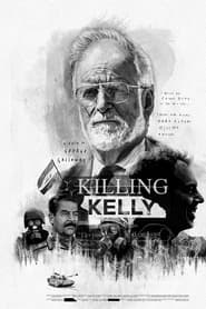 Killing Kelly' Poster