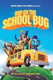 Hop On The School Bug' Poster