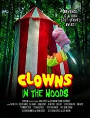 Clowns in the Woods' Poster