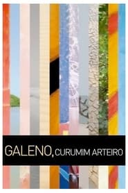 Galeno Curumim Arteiro' Poster