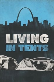 Living in Tents' Poster