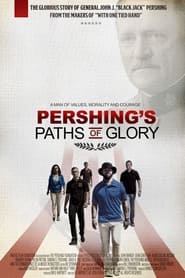 Pershings Paths of Glory' Poster