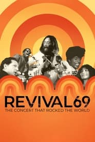 Revival69 The Concert That Rocked the World