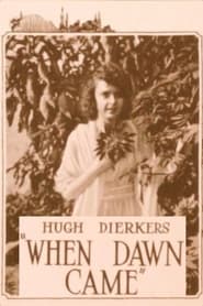 When Dawn Came' Poster