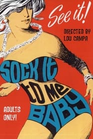 Sock It to Me Baby' Poster