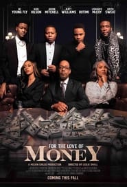 For the Love of Money' Poster