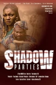Shadow Parties' Poster