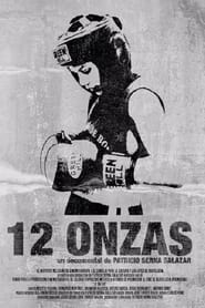 12 Onzas' Poster