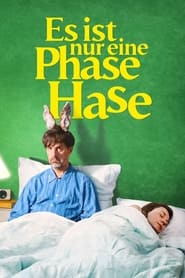 Its Just a Phase Honeybunny' Poster