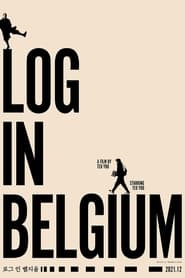 Log in Belgium' Poster