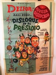 Disloque en el presidio' Poster