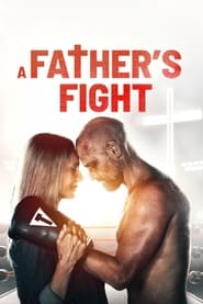 A Fathers Fight' Poster