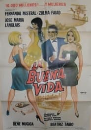 La buena vida' Poster