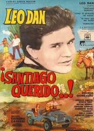 Santiago querido' Poster