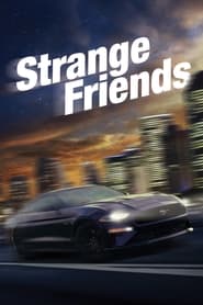 Strange Friends' Poster
