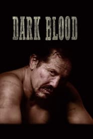 Dark Blood' Poster