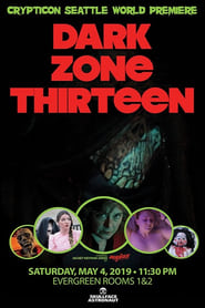 Dark Zone THirteen' Poster