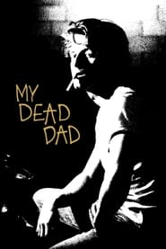 My Dead Dad' Poster