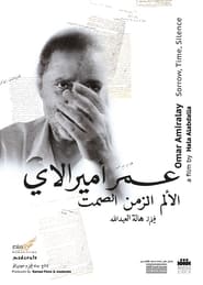 Omar Amiralay Sorrow Time Silence' Poster