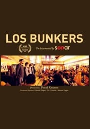 Los Bunkers A documentary by Sonar' Poster
