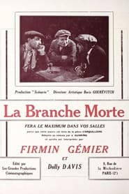 La branche morte' Poster