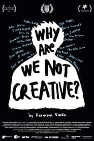 Why Are We Not Creative' Poster