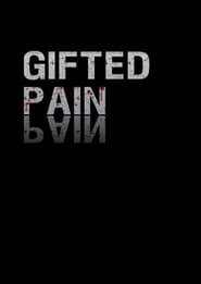 Gifted Pain' Poster