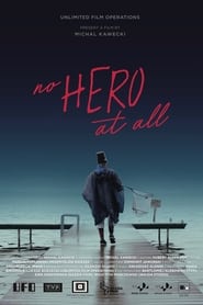 No Hero At All' Poster