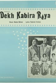 Dekh Kabira Roya' Poster