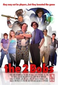 The 2 Bobs' Poster