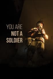 You are Not a Soldier' Poster