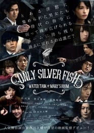 ONLY SILVER FISH' Poster