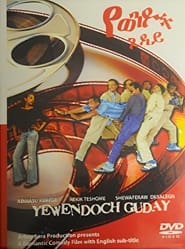 Yewendoch Guday' Poster