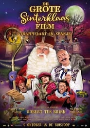 De Grote Sinterklaasfilm Trammelant in Spanje' Poster