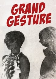 Grand Gesture' Poster