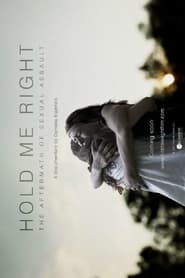 Hold Me Right' Poster